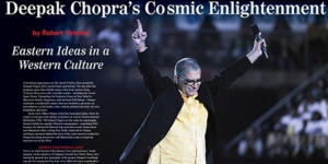 Η ΚΟΣΜΙΚΗ ΔΙΑΦΩΤΙΣΗ ΤΟΥ DEEPAK CHOPRA. ΑΝΑΤΟΛΙΚΕΣ ΙΔΕΕΣ ΣΕ ΔΥΤΙΚΟ ΠΟΛΙΤΙΣΜΟ